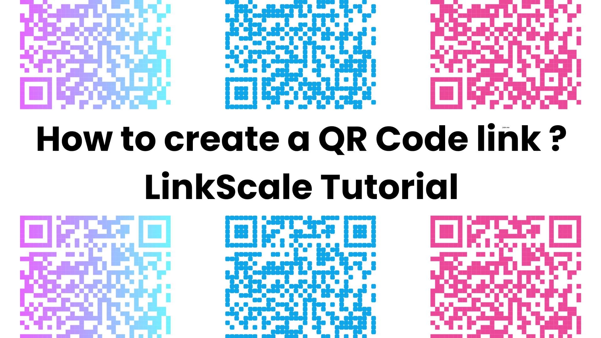 How to create a QR Code link on LinkScale?